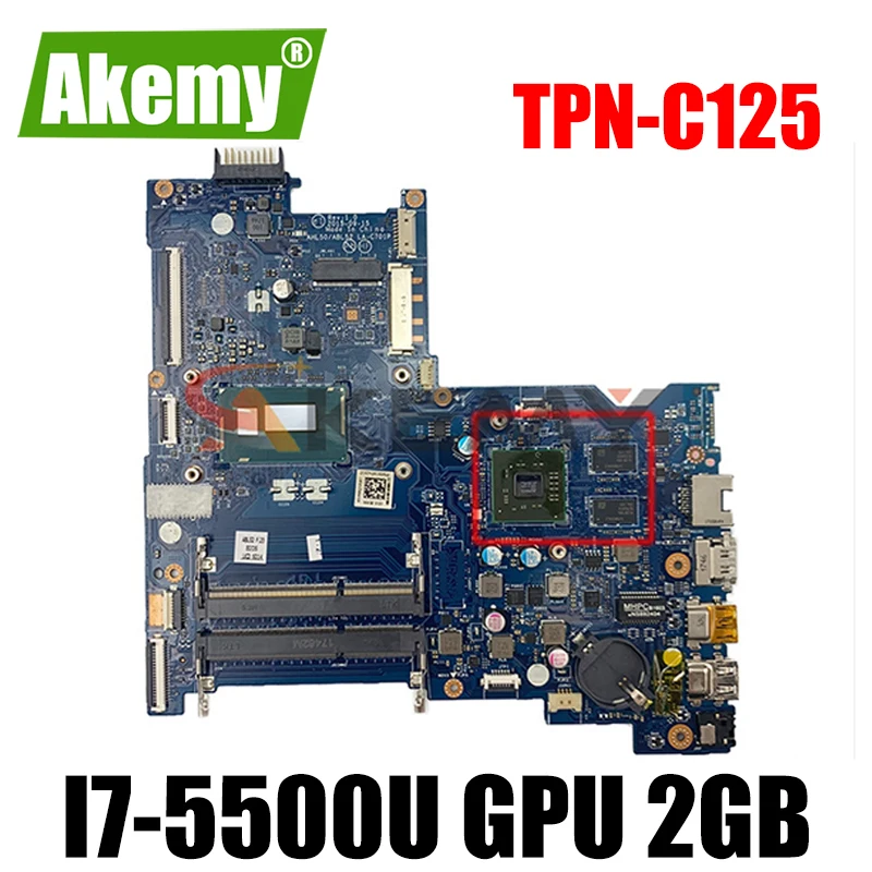 

Для HP TPN-C125 15-AC 250 G4 Материнская плата ноутбука AHL50/ABL52 LA-C701P 815247-001 815247-601 Процессор i7-5500U графический процессор 2 ГБ 100% полностью протестирована