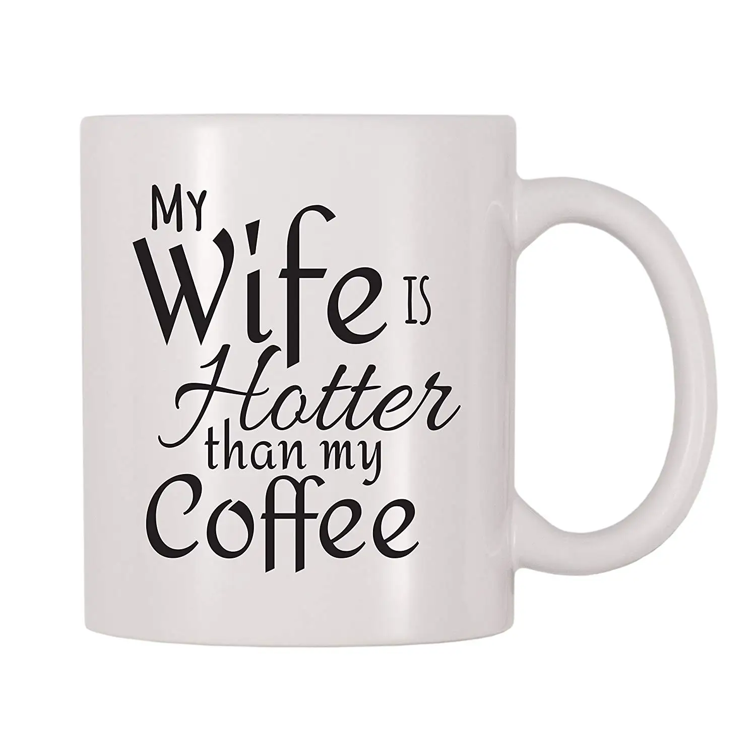 Gift for Husband My Wife Is Hot Funny Sarcastic Coffee Mug Ceramic Cup | Дом и сад