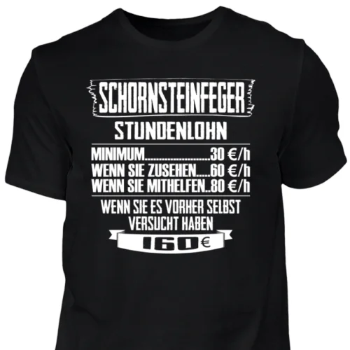 Stundenlohn Schornsteinfeger футболка Handwerker Bauarbeiter Geschenk Spruch| |