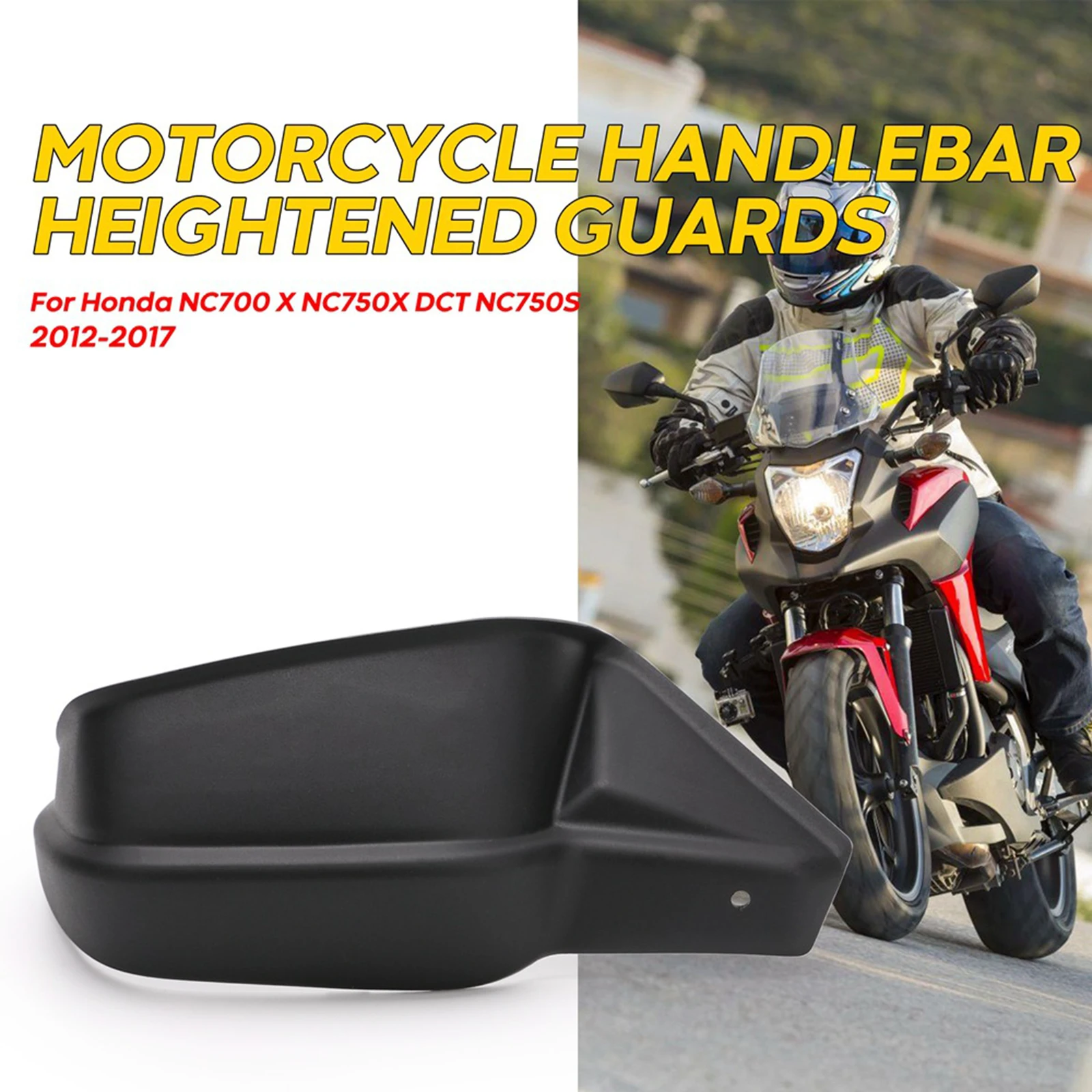 

Motorcycle Hand Guards Windproof Hand Guard Scooters Windscreen Protectorfor Honda NC700 X NC750F DCT NC750X 2012-2017