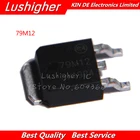 10 шт. 79M12 SOT-252 MC79M12 L78M12CDT