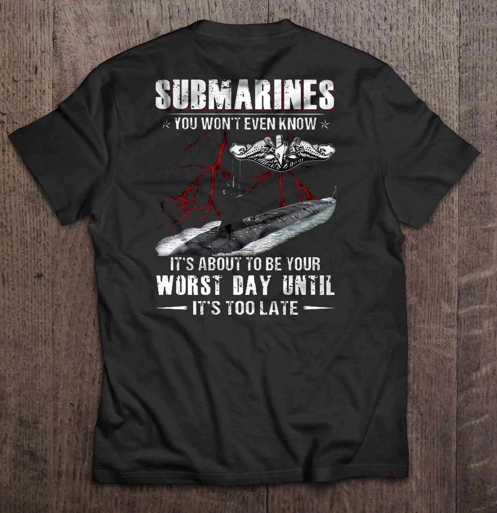 Мужская футболка подводные лодки вы даже не будете знать что это будет ваш худший
