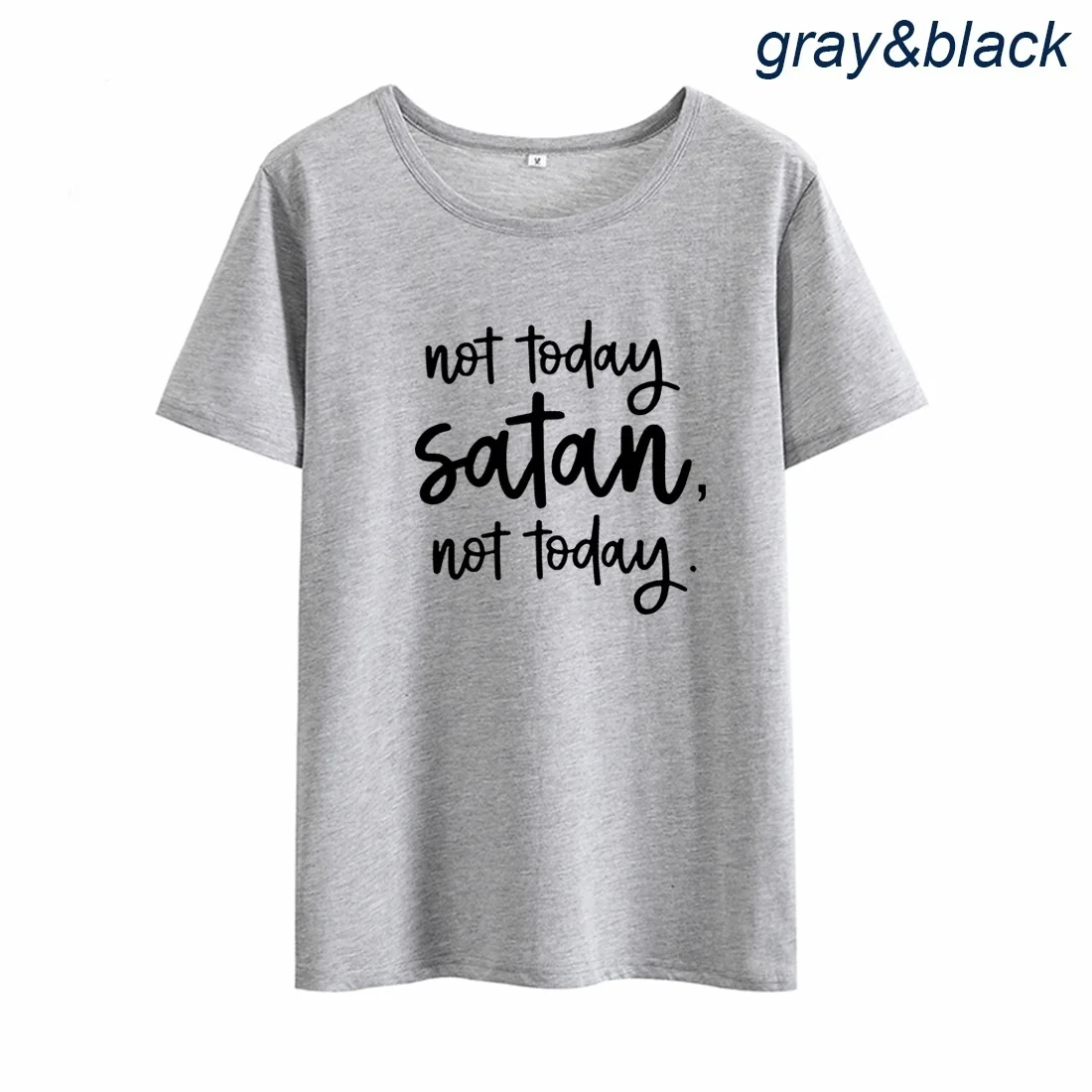 Not Today Satan Funny T Shirts for Women O-neck Short Sleeve Cotton Tee Shirt Femme Black White Loose Tshirt | Женская одежда