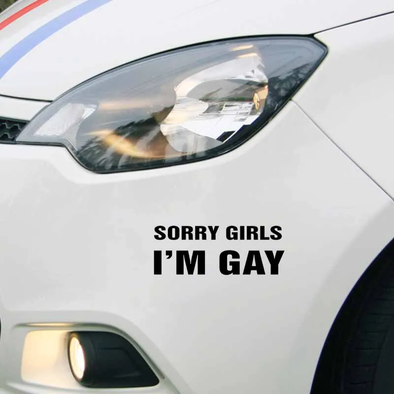 PLAY COOL Funny Sorry Girls I'm Gay Car Наклейка Автомобильные мотоциклы внешние аксессуары