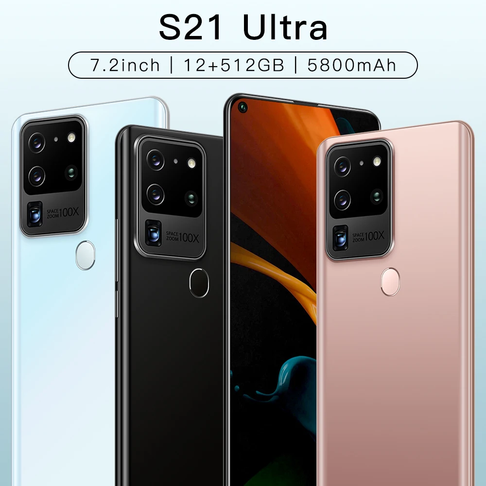

S21Ultra 7.2 Inch Screen 5G LET Smartphones 10-Core MTK6889 Android10 12GB+512GB Cellphones Dual SIM Mobile Phone Cheap Phones