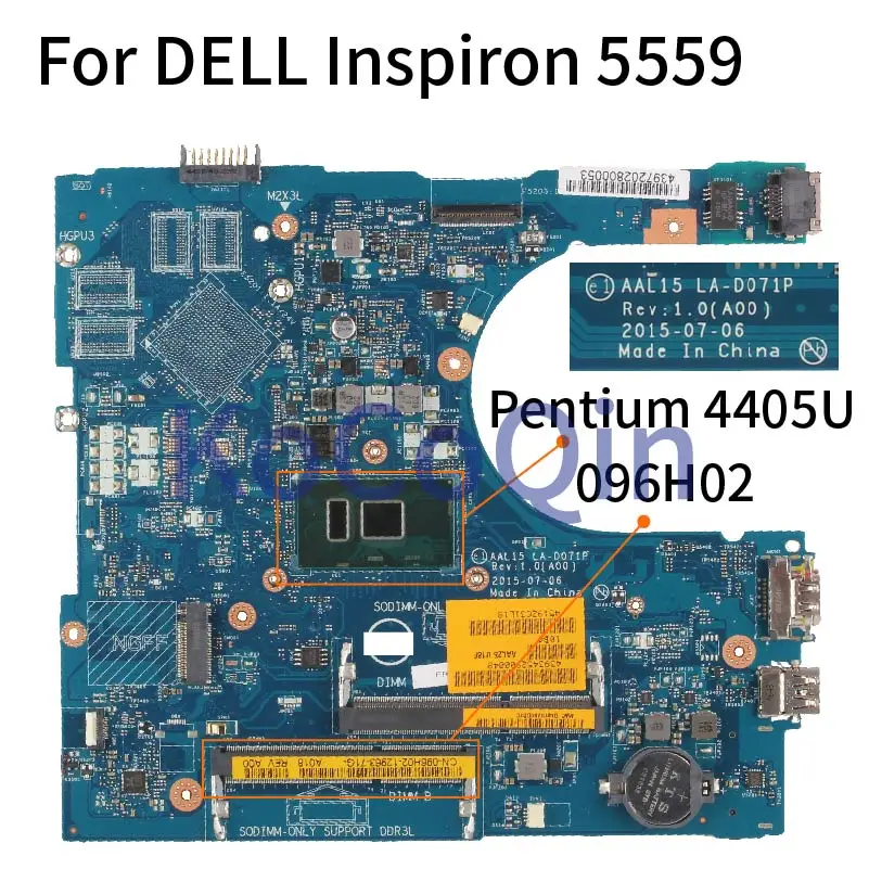     DELL Inspiron 5459 5559 5759 Pentium 4405U     CN-096H02 096H02 LA-D071P SR2EX HDMI DDR4