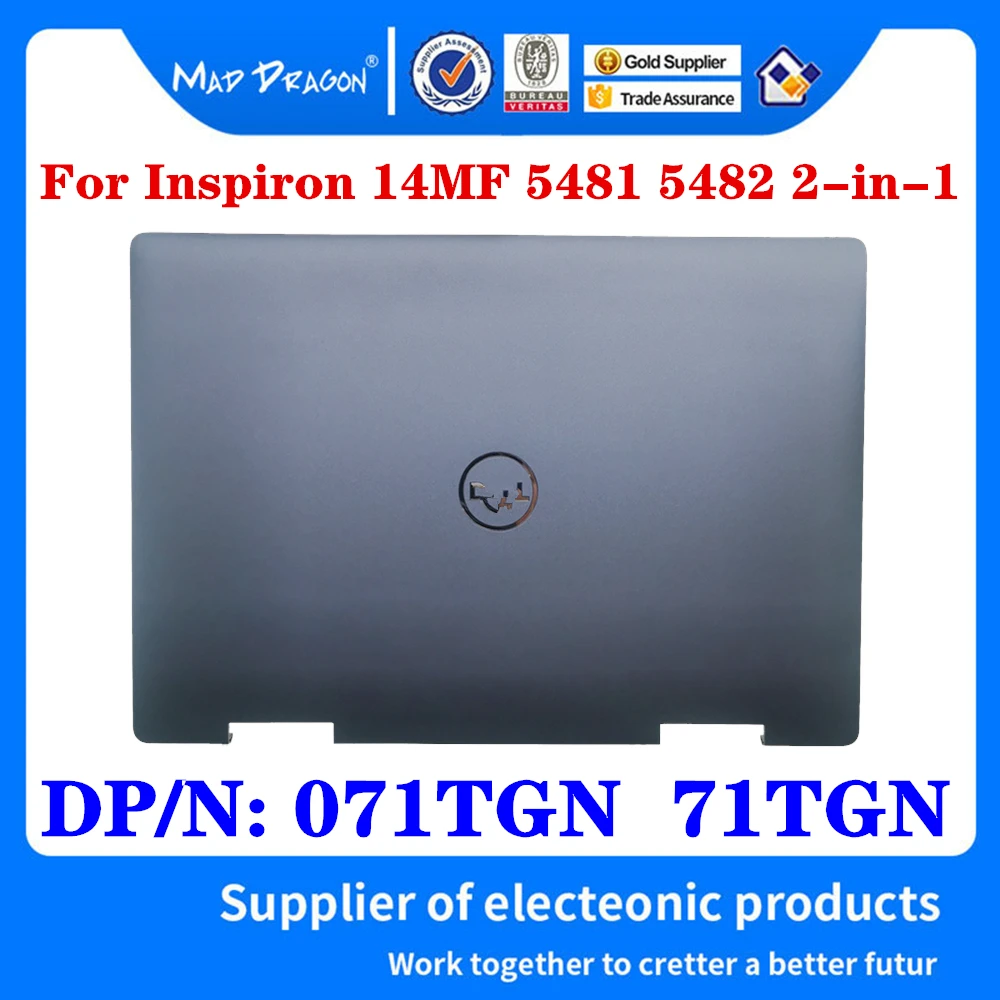 

New Original 071TGN 71TGN For Dell Inspiron 14MF 5481 5482 2-in-1 Laptop LCD Top Cover Back Cover Shell Grey Blue A Shell