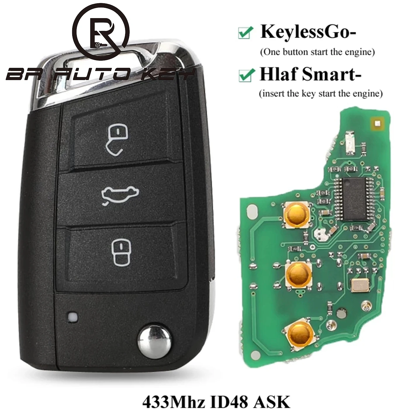 

Keyless-go/Half Smart Remote Key 434MHz MQB ID48 for VW Seat Golf7 MK7 Touran Polo Tiguan 5G6959752AB BB 6V0959752D /Q