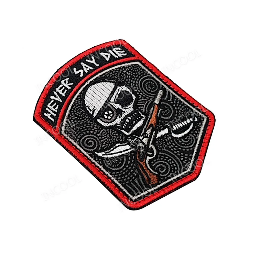 Нашивки с вышивкой NEVER SAY DIE пиратский череп Тактическая Военная Боевая нашивка Боевая аппликация эмблем эмблемы с вышивкой Прямая поставка