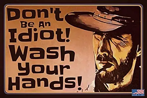 

Wash Your Hands! Funny Man Cave Sign 8"x12" Metal Made In The USA! Indoor/Outdoor Bar Decor Pub Office Garage Humor