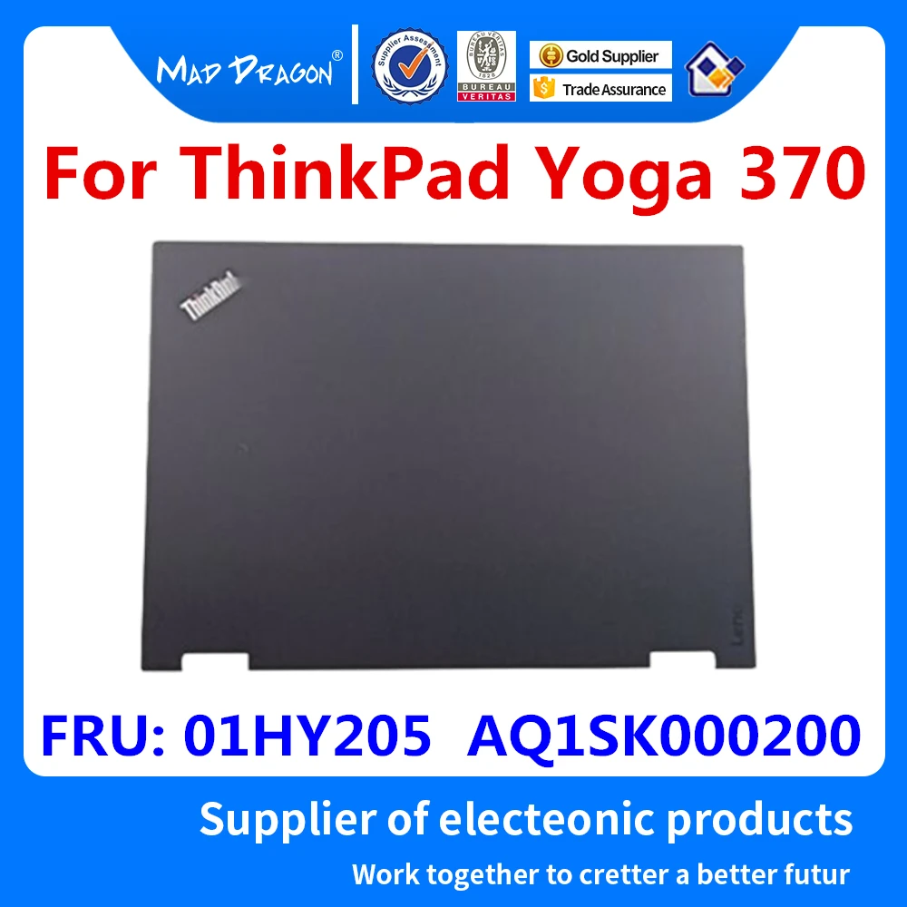 

New original LCD Screen Back Cover Rear Lid Top Case Cabinet Housing Black FOR Lenovo ThinkPad Yoga 370 01HY205 AQ1SK000200