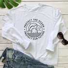 Защита океана защита наше будущее эко Толстовка 90s Модные веганские органические пуловеры Womne Графический День Земли свитшоты