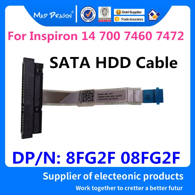 

Брендовый ноутбук MAD DRAGON, новинка, разъем для жесткого диска SATA HDD, гибкий кабель для Dell Inspiron 14 700 7460 7472 NBX0001ZV00 8FG2F 08FG2F