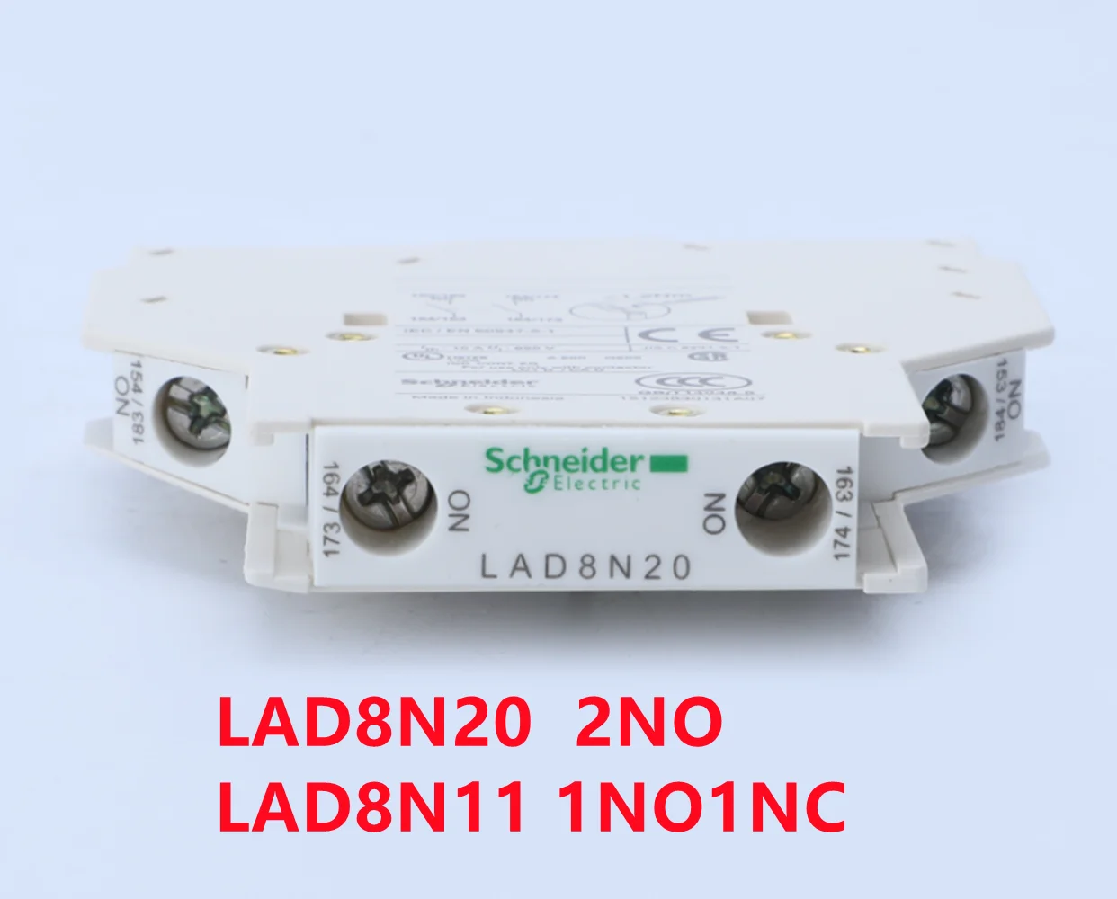 

LAD8N11 One open and one closed LAD8N20 Two normally open side-mounted auxiliary contact modules