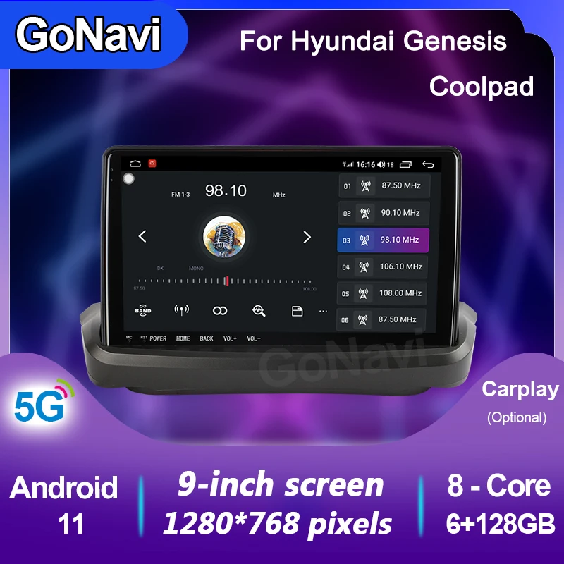 

GoNavi android 11 car radio Central Multimedia intelligent system tonch screen with gps MP5 carplay For Hyundai Genesis Coolpad