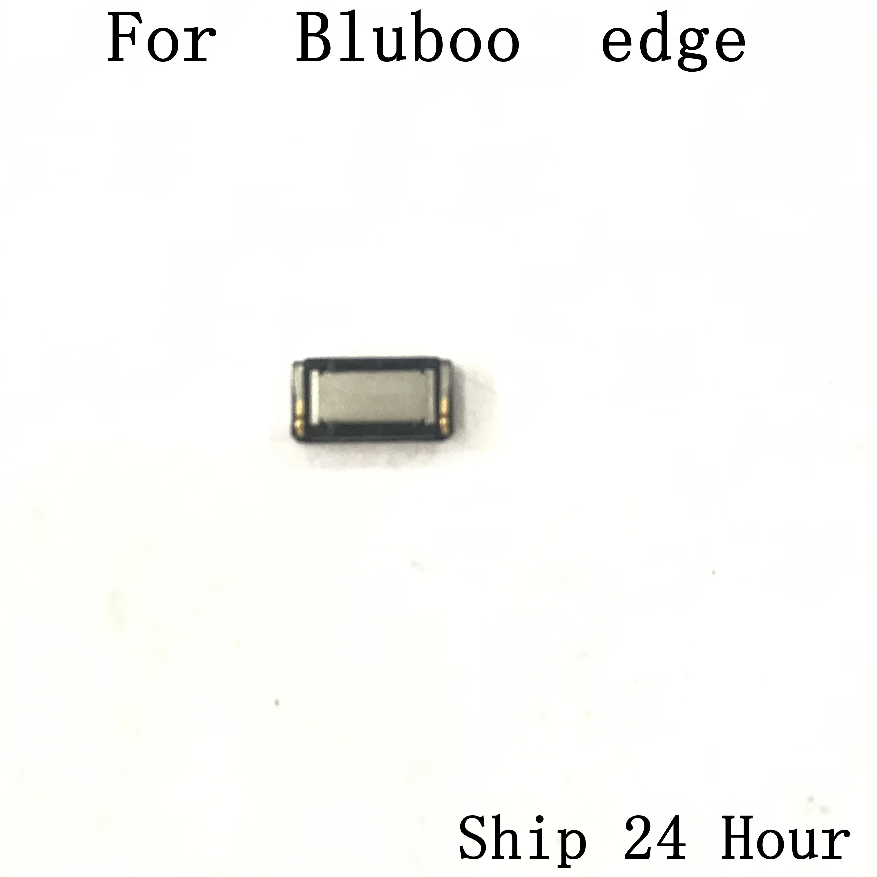 

Used Receiver Speaker Voice Receiver For Bluboo Edge MT6737 Quad Core 5.5 Inch HD 1280X720 Free Shipping