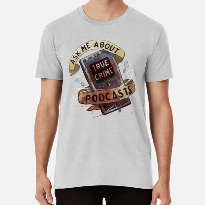 

True Crime Podcasts T Shirt True Crime Podcast Podcast Junkie True Crime Junkie Serial Killer Crime Stories