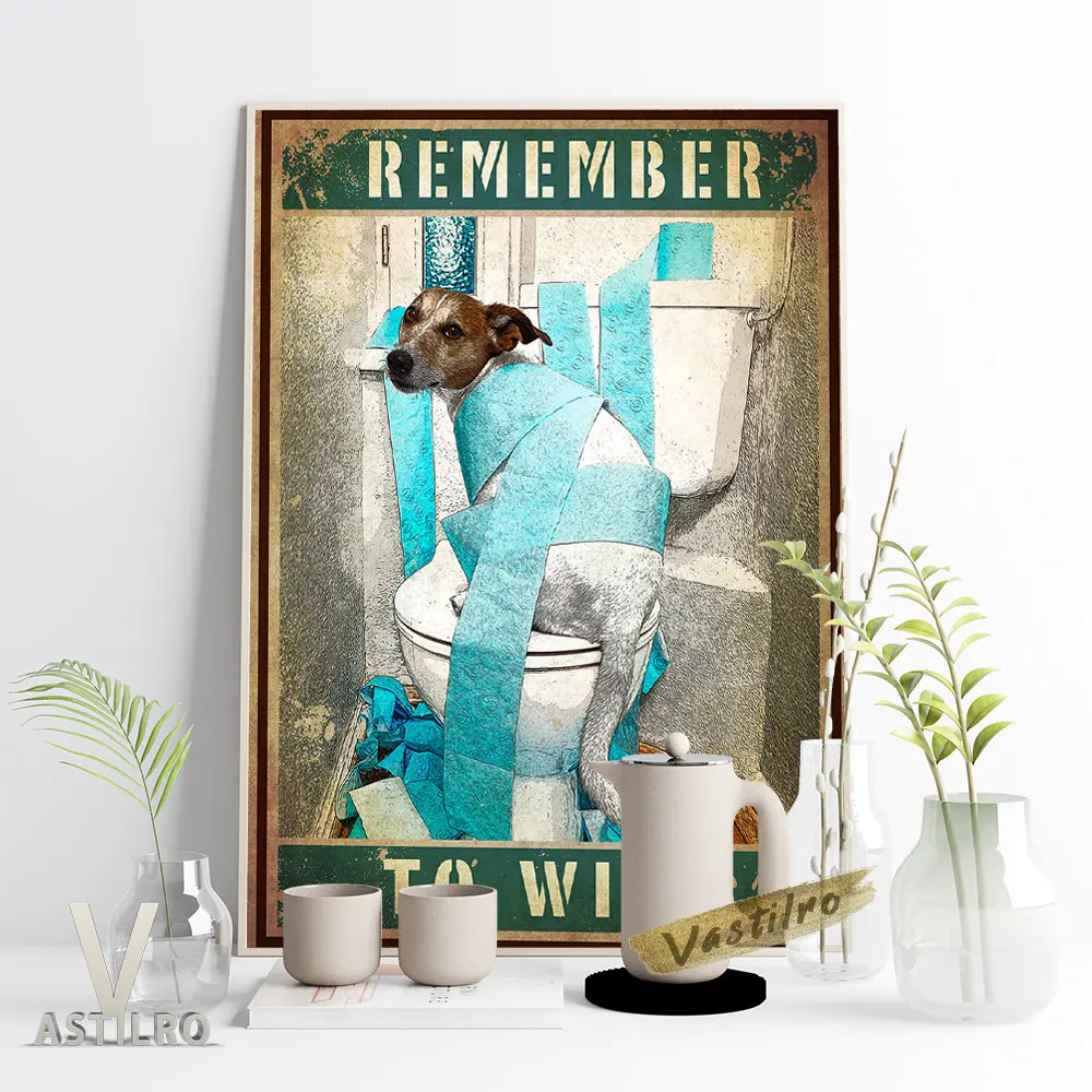 

Humor Spoof Toilet Sign Poster Funny Pet Restroom Wall Pictures Dog Lovers Gift Idea Modern Lavatory Home Decor Bathroom Prints