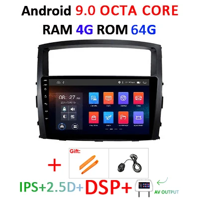 DSP ips 4G 64G Android 9,0 gps радио для Mitsubishi Pajero V97 V93 2006- Мультимедиа Навигация стерео аудио головное устройство без DVD - Цвет: 4G64GDSP AV no CAN