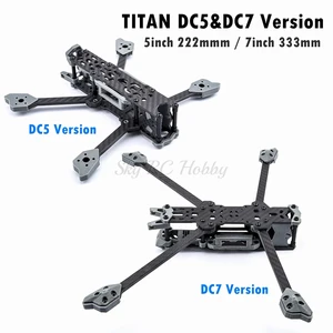 Комплект Рам TITAN DC5 V1.4 DC5-HD 222 ммTITAN DC7 333 мм, 7-дюймовая HD рама для фристайла с рычагом 5 мм, совместимый с 7-дюймовым пропеллером FPV