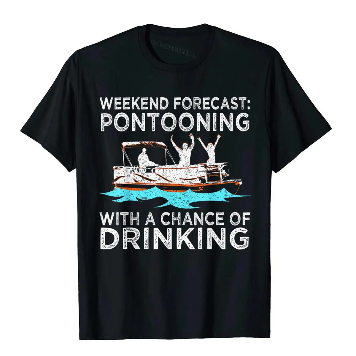 

Weekend Forecast Pontooning Drinking Pontoon Boating Gift T-Shirt Geek Tops Shirts For Men Designer Cotton T Shirts