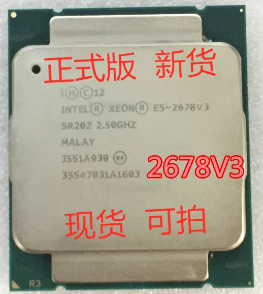 Процессор Intel Xeon E5 2678 V3 SR20Z 2 5G LGA 2011 3 2678V3 для материнской платы X99 ПК и материнская