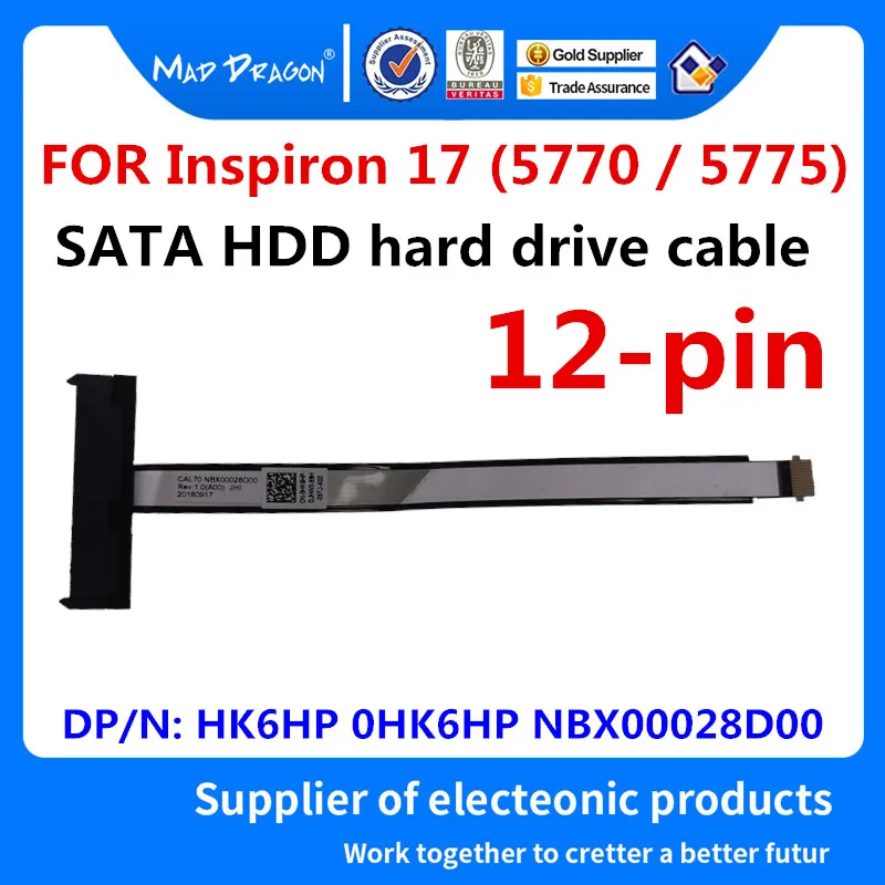

MAD DRAGON Brand new SATA HDD hard drive cable Disk connector for Dell Inspiron 17 5770 5775 HK6HP 0HK6HP CAL70 NBX00028D00