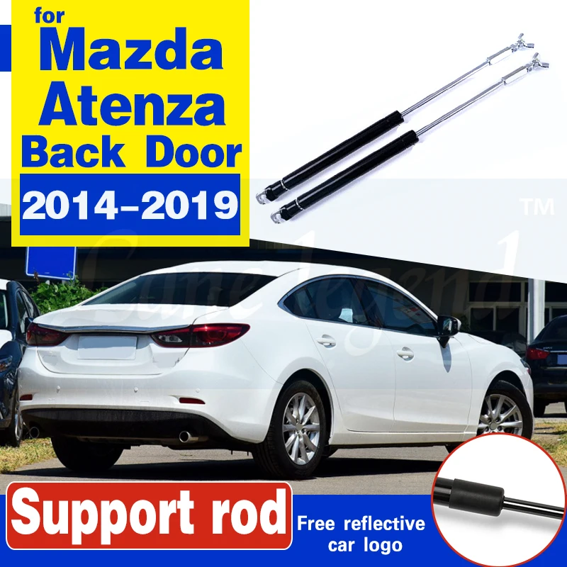 Задние дверные Багажники для Mazda Atenza 2014 2019 подставка гидравлического подъемника