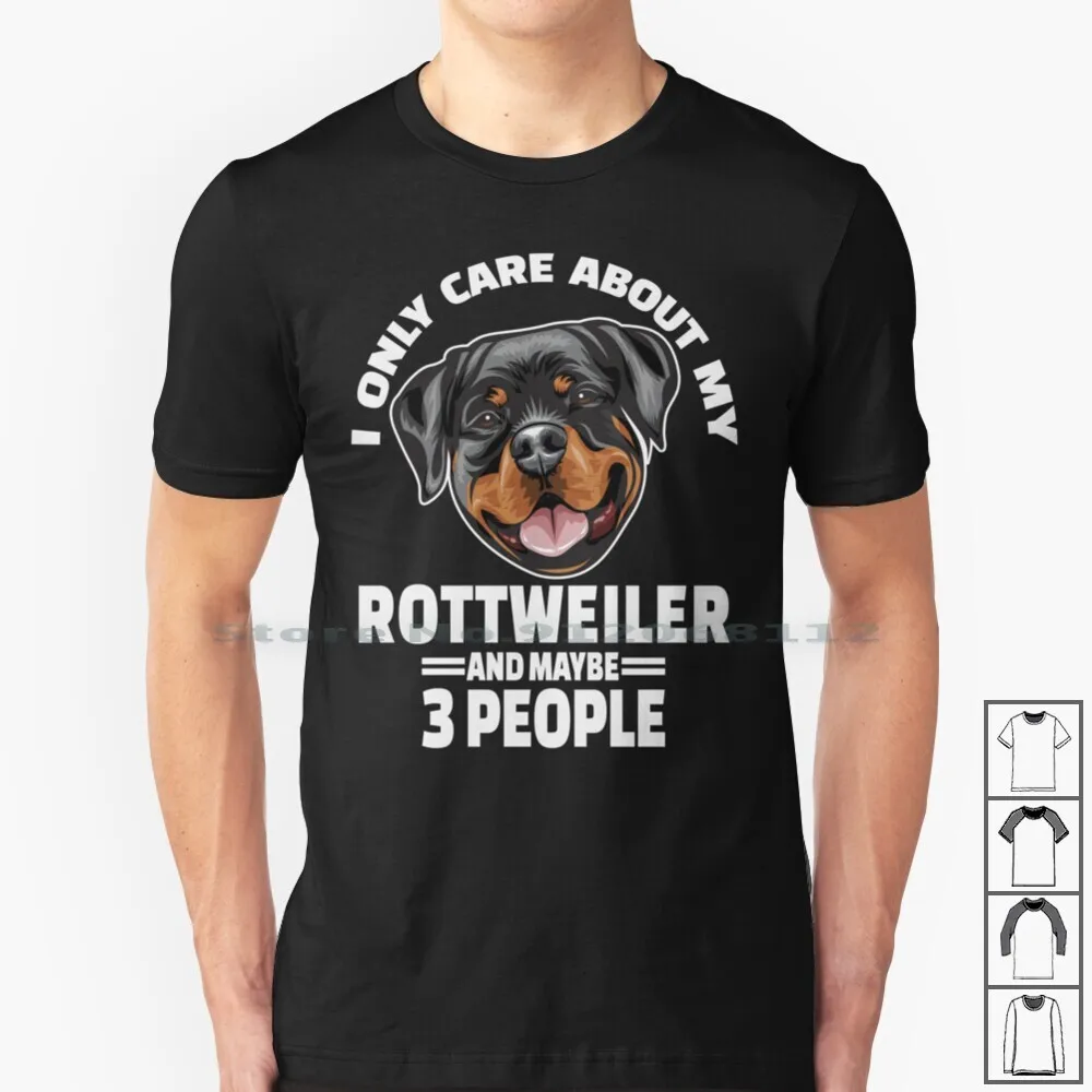 Наклейки Rottweiler-я заботимся только о моем ротвейлере и возможно футболка 3 человек