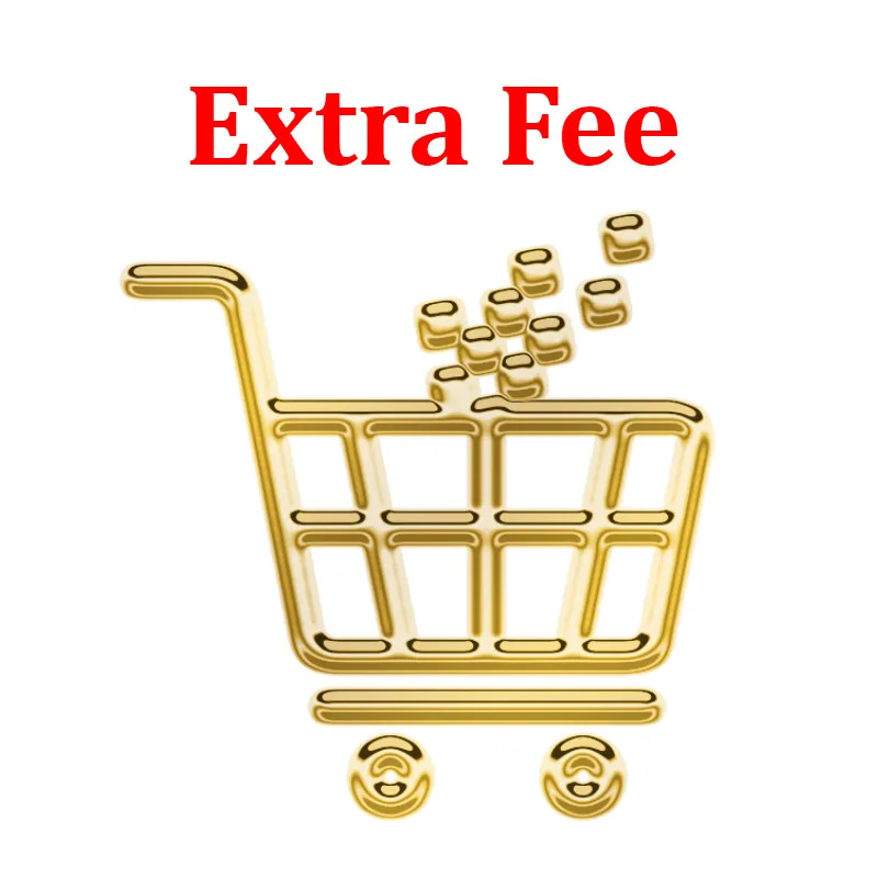 

Extra Fee