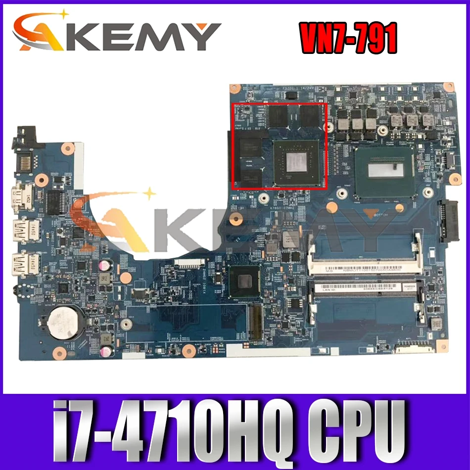 

For ACER Aspire VN7-791 i7-4710HQ Notebook Mainboard 14204-1 SR1PX N15P-GT-A2 DDR3 Laptop Motherboard