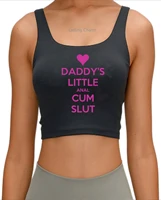 daddys little slut funny print crop top adult humor casual sports tank tops womens pure cotton breathable slim fit vest