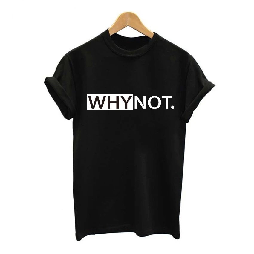 Футболка женская с надписью WHY NOT свободная рубашка коротким рукавом и круглым