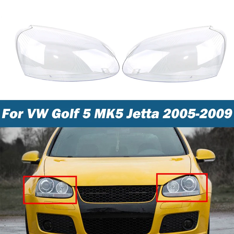 

Headlight Lens For VW GOLF 5 MK5 2005 2006 2007 2008 2009 Car Lights Headlight Head Lamp Cover REPLACEMENT GLASS HEADLIGHT LENS