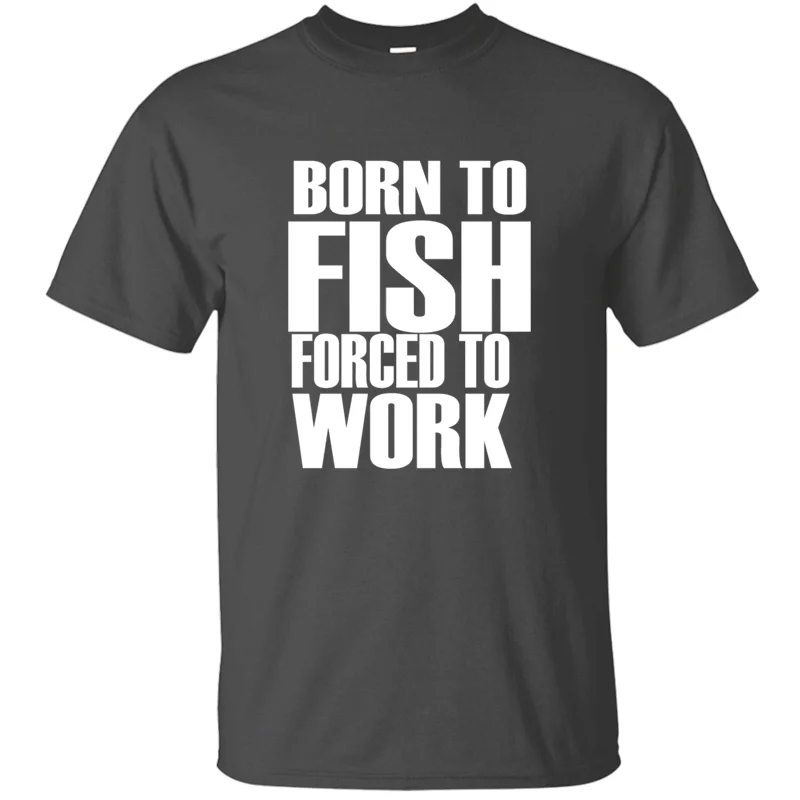 Модная мужская футболка Born To Fish Forced Work рубашка для отдыха мужчин размера плюс S 5xl