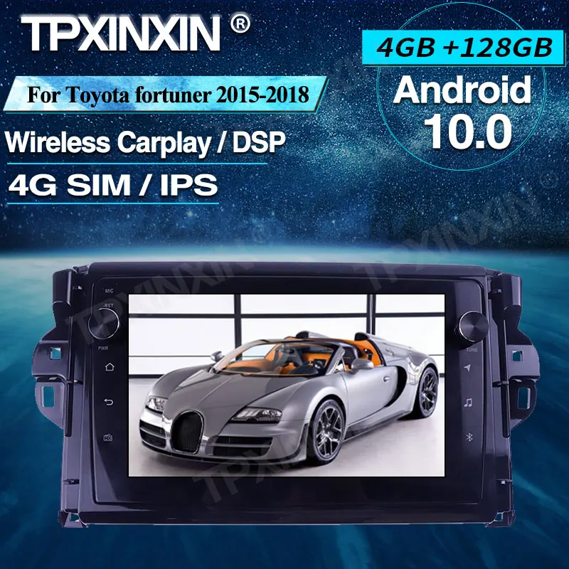 

Car Radio 4+128G For Toyota fortuner 2015-2018 Android Car Multimedia Player Headunit Audio Radio Navigtion 4G LTE SIM Card DSP