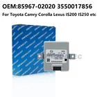 Новый OEM для Toyota Camry SE XLE XSE Corolla ECO для Lexus IS250 ксеноновый светодиодный модуль балластного управления фарами 85967-02020 3550017856