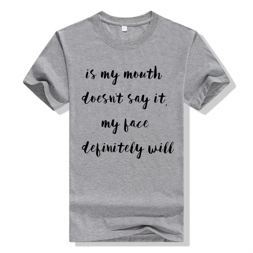 BTFCL забавная футболка с принтом IS MY MOUTH DOESN'T SAY IT женская и мужская летняя