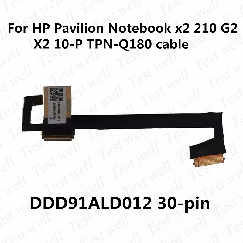 

Original X2 210 G2 LED LCD LVDS Cable For HP X2 210 G2 Detachable PC 10-P 10-P018WM TPN-Q180 DDD91ALD012 30-pin Cable