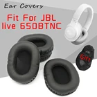 Амбушюры для JBL Live 650BTNC, сменные накладки для наушников, гарнитура, амбушюры из искусственной кожи поролоном