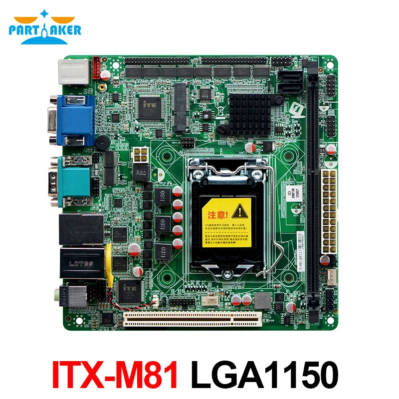 

Partaker ITX-M81 Dual VGA DDR3 LGA1150 Mini ITX H81 Motherboard With PCI