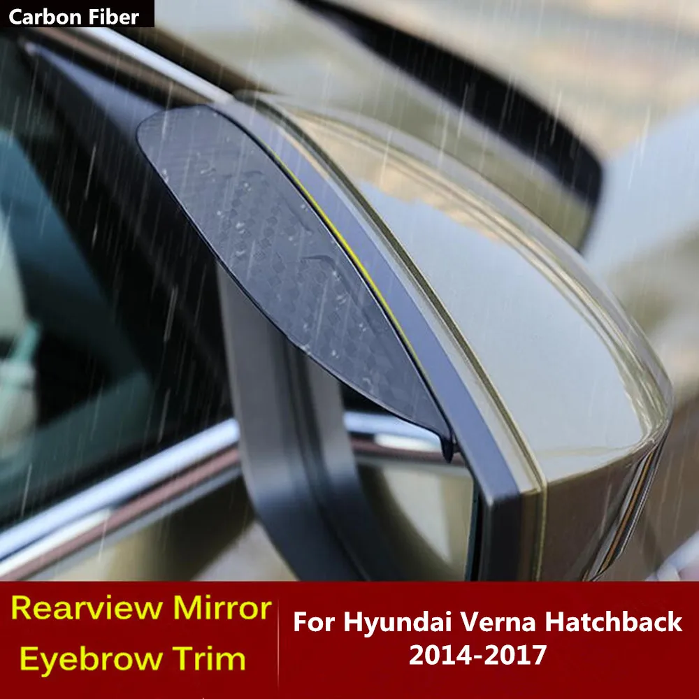 

Чехол для хэтчбека Hyundai Verna 2014, 2015, 2016, 2017, из углеродного волокна, с боковым зеркалом, козырек, отделка, защита для бровей, защита от дождя
