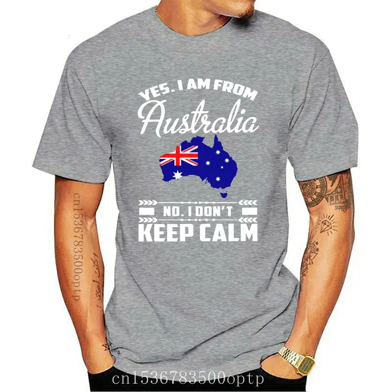 

Simple Short-Sleeved Cotton T-Shirt I Am From Australia 99 - Yes No Don't Keep Calm Standard Unisex T-Shirt O-Neck T Shirt M