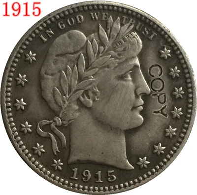 

США 1915 P,D,S Парикмахерская или свобода голова четверть долларов копия монет
