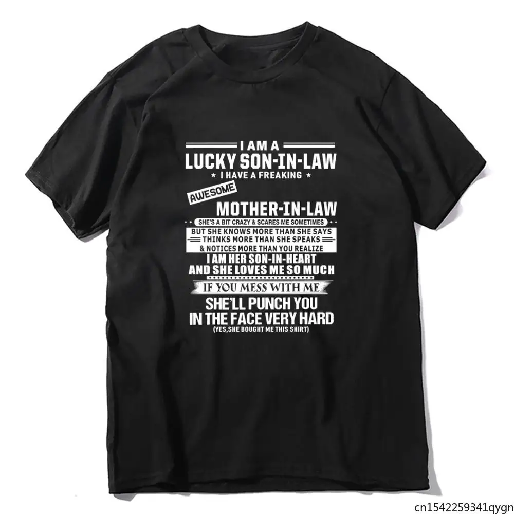 

Unisex Lucky Son-in-law I Have A Freaking Awesome Mother-in-law Fashion Men's T-Shirt Women Soft Top Tee Gift