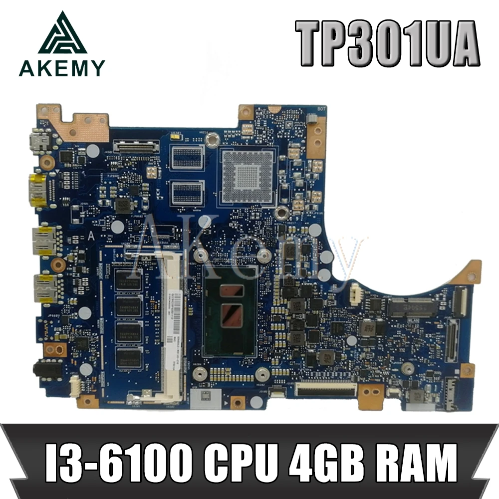 

New!!! For Asus TP301U TP301UA TP301UJ TP301UJ Laptop motherboard TP301UA Mainboard 100% Tested I3-6100 CPU 4GB RAM