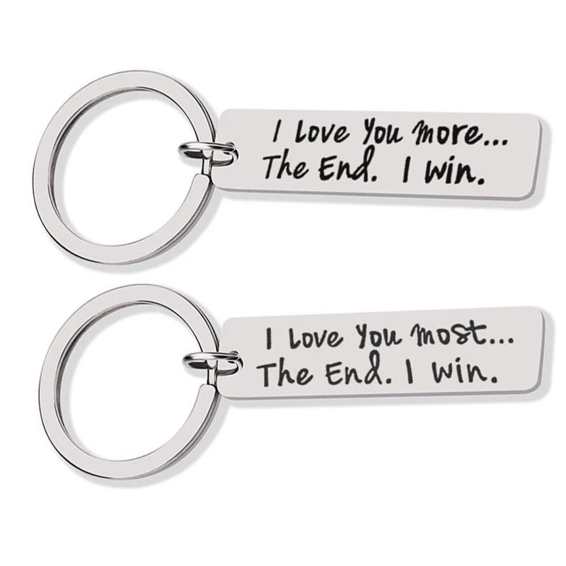 

1PC I LOVE YOU MORE THE END I Win Key Chains Stainless Steel Keychain For Women's Men's Lovers Gifts Trinket Car Fashion Jewelry
