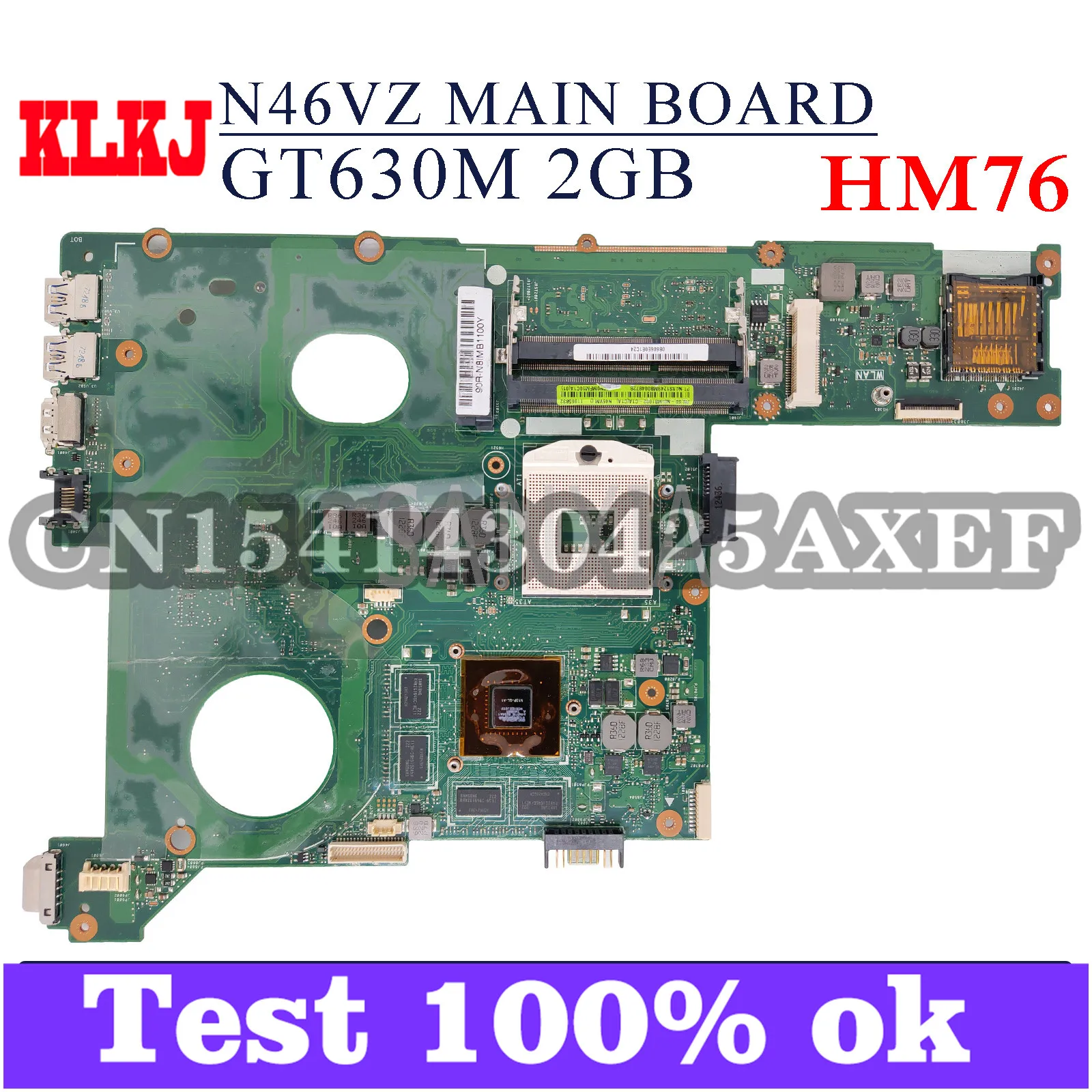 

KLKJ N46VZ Laptop Motherboard For ASUS N46VM N46VJ N46V Original Mainboard HM76 GT630M-2GB