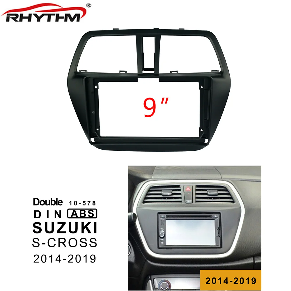 9-дюймовая Автомобильная панель для SUZUKI S-CROSS 2014-2019 комплект рамок автомобильного