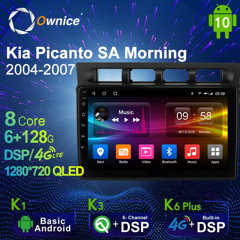Android 10.0 6G+128G Car Radio Stereo for Kia Picanto SA Morning 2004 - 2007 Auto Audio GPS 4G LTE System head unit 1280*720 Android 10.0 6G+128G Car Radio Stereo for Kia Picanto SA Morning 2004 - 2007 Auto Audio GPS 4G LTE System head unit 1280*720